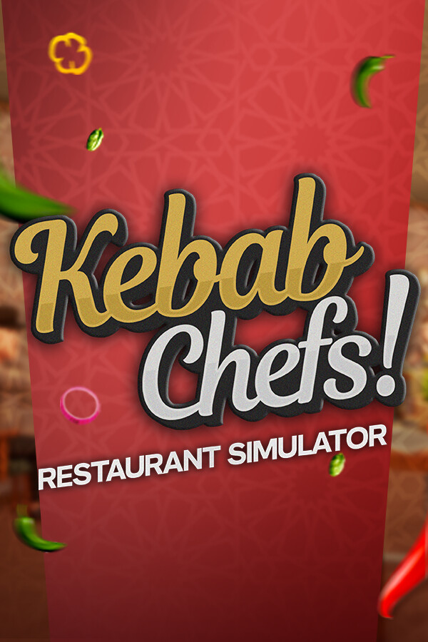 Kebab Chefs! - Restaurant Simulator Cover
