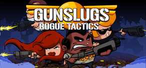 Gunslugs 3:Rogue Tactics