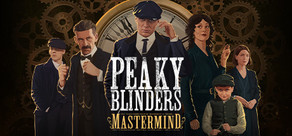 Peaky Blinders: Mastermind