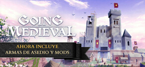 Going Medieval