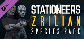 Stationeers: Zrilian Species Pack