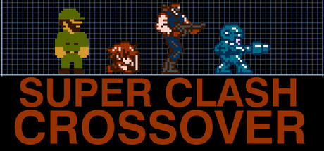 Super Clash Crossover - Workshop Edition Cover Image