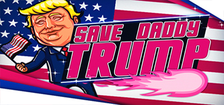 Save Daddy Trump [steam key]