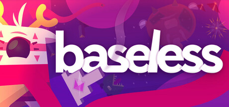 Baseless