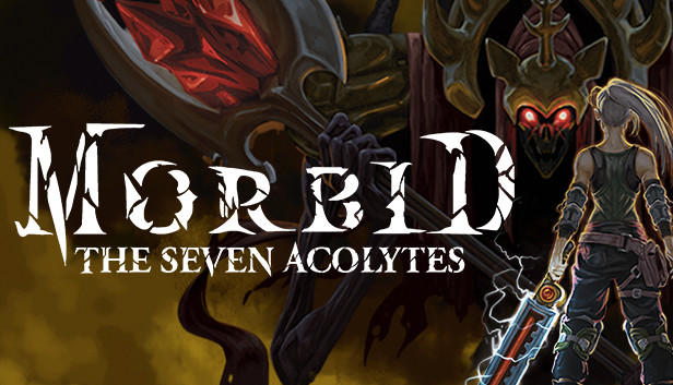 Morbid the newest Seven Acolytes Signature Edition