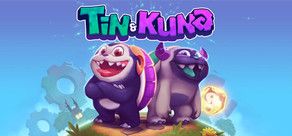 Tin & Kuna