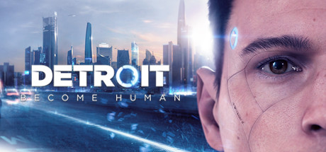 Steam：Detroit: Become Human