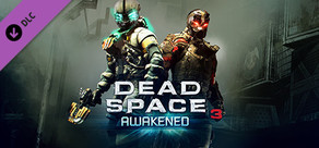 Dead Space™ 3 Awakened