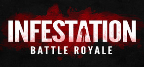 Infestation: Battle Royale