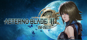 AeternoBlade II: Infinity