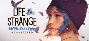 Life is Strange: Before the Storm Remastered