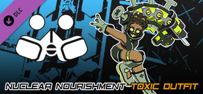 Lethal League Blaze - Nuclear Nourishment outfit for Toxic