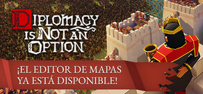 Diplomacy is Not an Option