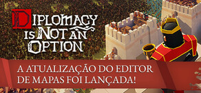 Diplomacy is Not an Option