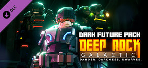 Deep Rock Galactic - Dark Future Pack