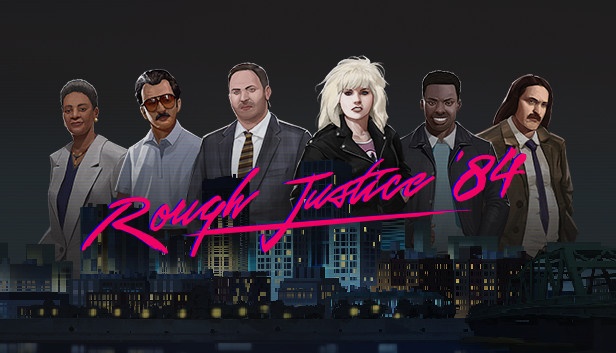 Steamで75% OFF:Rough Justice: '84 Steamで75% OFF:Rough Justice: '84