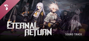 Eternal Return: Black Survival Soundtrack