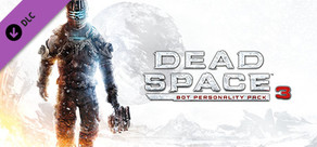 Dead Space™ 3 Bot Personality Pack