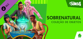 The Sims™ 4 Sobrenatural Coleção de Objetos