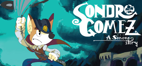 Sondro Gomez: A Sunova Story Cover Image