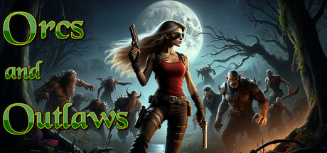 Orcs and Outlaws Cover Image