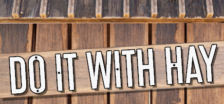 Do It With Hay Cover Image