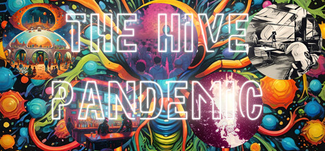 The Hive Pandemic