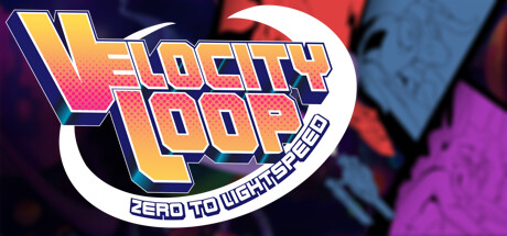 VelocityLoop, Zero to Lightspeed Cover Image