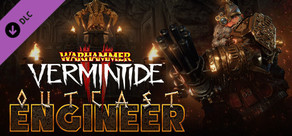 Warhammer: Vermintide 2 - Outcast Engineer Career