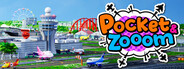 Pocket and Zooom