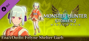 Monster Hunter Stories 2: Wings of Ruin - Ena's Outfit: Felyne Shelter Garb