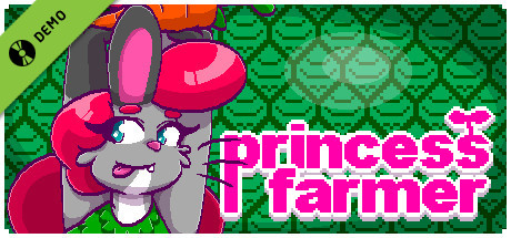 Princess Farmer Demo