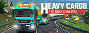 Heavy Cargo - The Truck Simulator