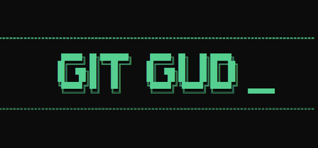git gud Cover Image