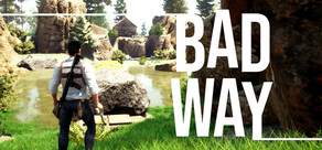 Bad Way
