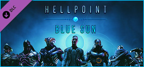 Hellpoint: Blue Sun