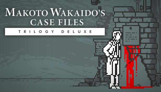 MAKOTO WAKAIDO's Case Files TRILOGY DELUXE on Steam
