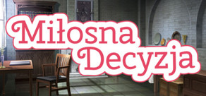 Miłosna Decyzja