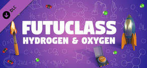 Futuclass - Hydrogen and Oxygen