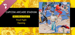 Capcom Arcade Stadium: Mini-Album Track 2 - Final Fight - Opening