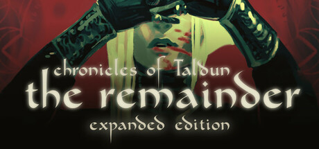 Chronicles of Taldun: The Remainder Cover Image