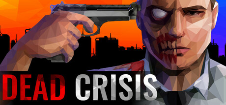 Dead Crisis (ex Bio Crisis: Evil Hazard) Cover Image