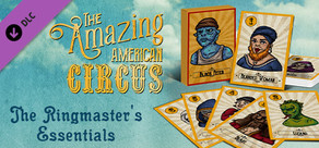 The Amazing American Circus - The Ringmaster's Essentials