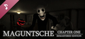 Maguntsche: Chapter One Remastered Soundtrack