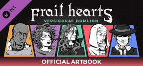 Frail Hearts: Versicorae Domlion Artbook