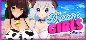 Dream Girls Collection