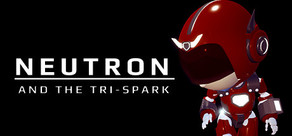 Neutron and the Tri-Spark