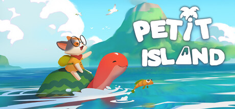 《小岛探秘记 Petit Island》TENKOE-官中简体|容量1.68GB