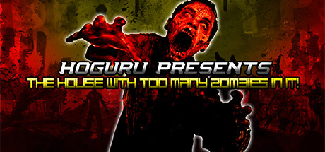 HOGuru Presents: The House With Too Many Zombies In It Cover Image