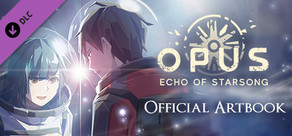 OPUS: Echo of Starsong Official Artbook